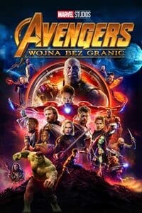 Avengers: Wojna Bez Granic (2018)