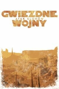 Gwiezdne Wojny: Część II - Atak Klonów (2002)