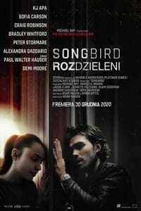 Songbird. Rozdzieleni (2020)
